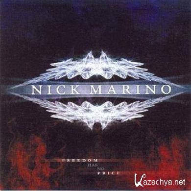 Nick Marino - Freedom Has No Price (2010)