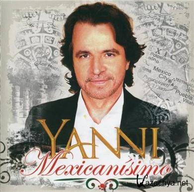 Yanni - Mexicanisimo (2010) FLAC