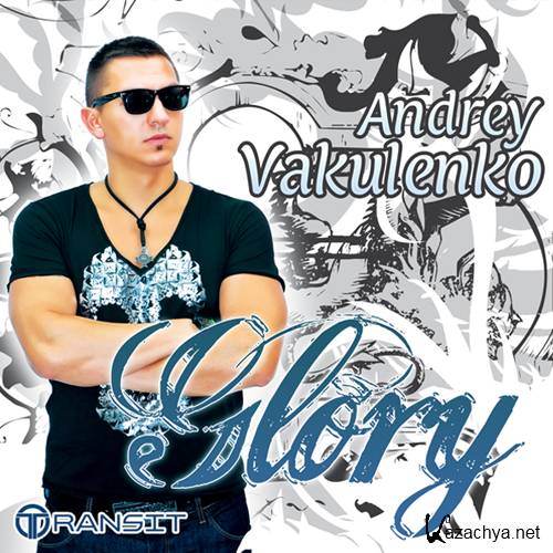 Andrey Vakulenko - Glory (2010)