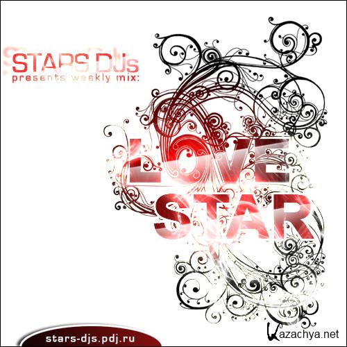 STARS DJ's - LOVE STAR 001 (10.11.2010)