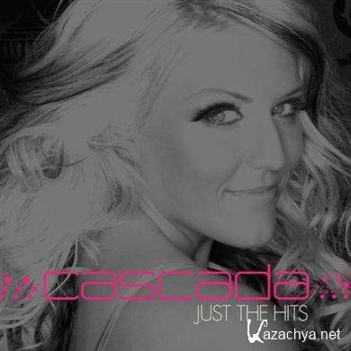 Cascada - Just The Hits (2010)