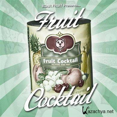 B3AR FRUIT - Fruit Cocktail (2010)