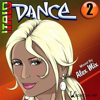 Alex Mix-Italo Dance Mix 2 (2010)