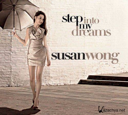 Susan Wong - Step Into My Dreams (2010/MP3/256 kbps/)