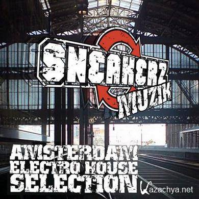 Sneakerz Muzik: Amsterdam Electro House Selection (2010)