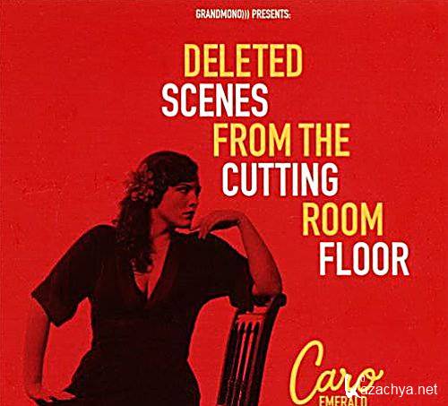 Caro Emerald - Deleted Scenes From the Cutting Room Floor (2010) New!