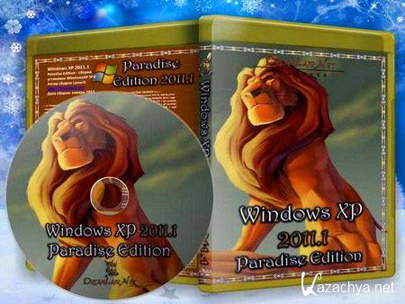 Windows XP Paradise Edition 2011.1 CD & DVD (RUS/2011)