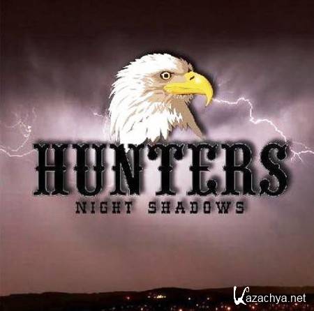 Hunters - Night Shadows - (2010)