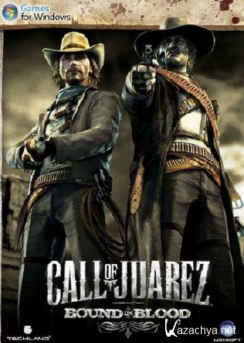 Call of Juarez - Bound in Blood (2009/RUS/PC/Repack  MOP030B)