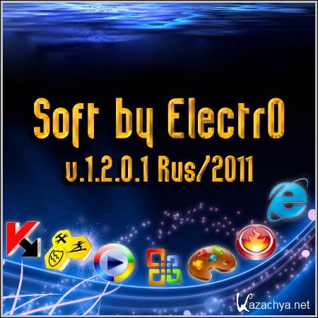Soft by Electr0 v.1.2.0.1 Rus/2011