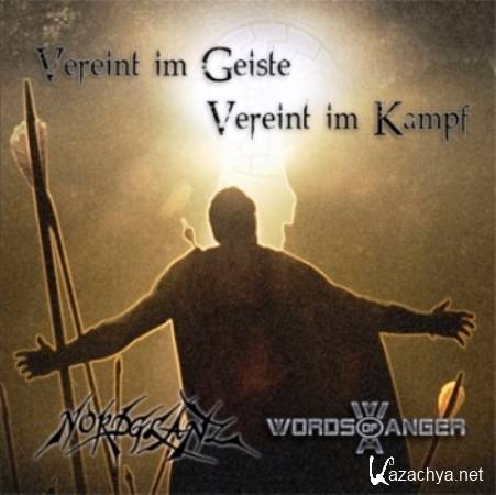 Nordglanz & Words of Anger - Vereint im Geiste, Vereint im Kampf - (2010)