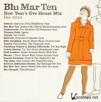 Blu Mar Ten - New Year's Eve House Mix (2010)