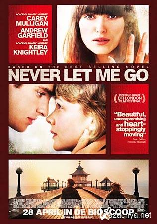    / Never Let Me Go (2010/BDRip/1.36)