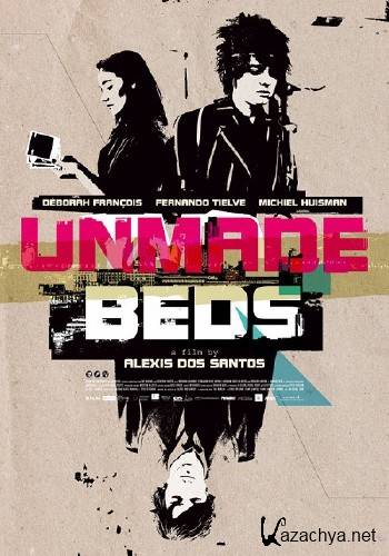   / Unmade Beds (2009/DVDRip)