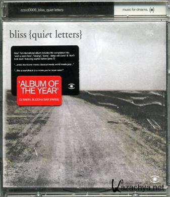 Bliss - Quiet Letters (2010)FLAC