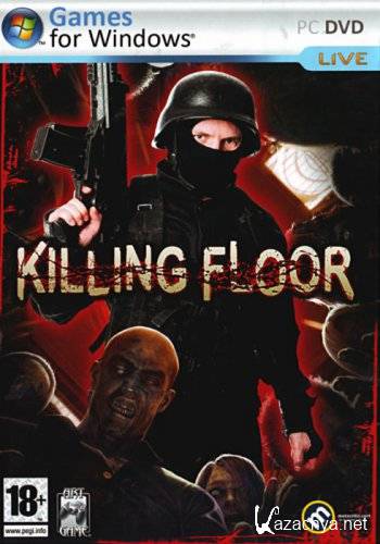  Killing Floor v1.0.1.7 + 40  (2010/Rus/PC) RePack by R.G. ReCoding