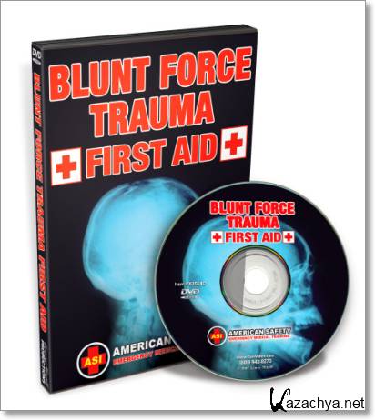       / Blunt Force Trauma First Aid (2009) DVDRip