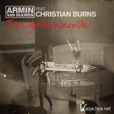 Armin van Buuren feat. Christian Burns - This Light Between Us (2010) FLAC