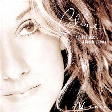 Celine Dion - All The Way…A Decade Of Song (1999).FLAC