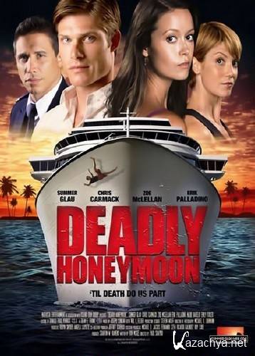     / Deadly Honeymoon (2010/TVRip)