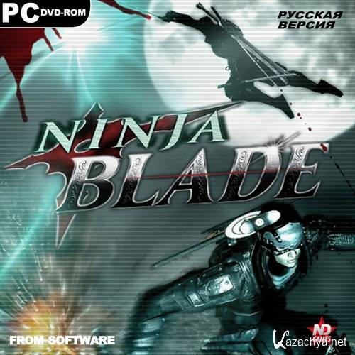 Ninja Blade (RUS/RePack by R.G.Alkad) PC