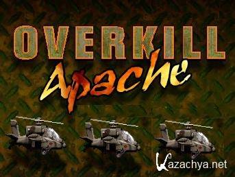 Apache Overkill (2010/PSP-Minis)
