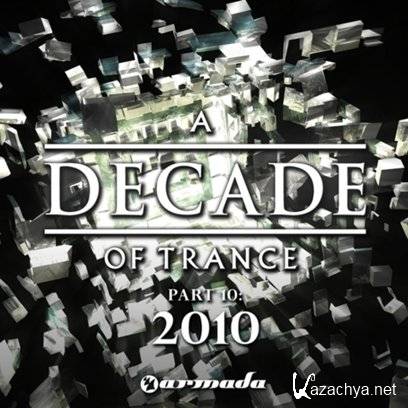 VA A Decade Of Trance Part 10: 2010