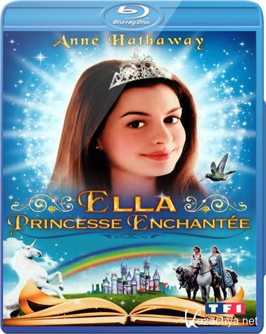   / Ella Enchanted (2004) HQRip