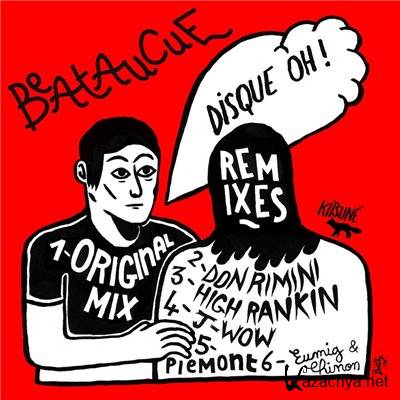 Beataucue - Disque Oh! Remixes (2011г) Beataucue - Disque Oh! Remixes (2011г)