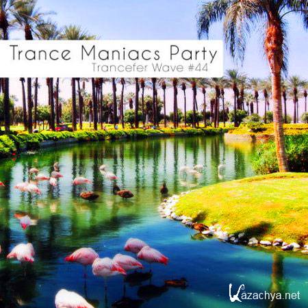 VA-Trance Maniacs Party: Trancefer Wave #44 (January 2011)