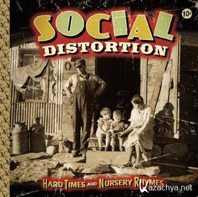 Social Distortion - Hard Times And Nursery Rhymes (2011).FLAC