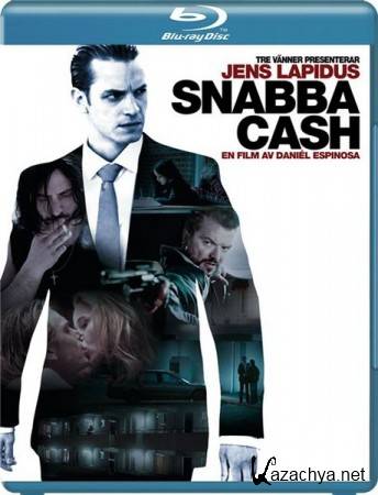   / Snabba Cash (2010/HDRip/1400Mb)