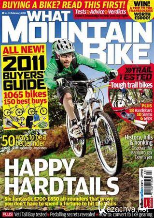What Mountain Bike - February 2011 (UK)