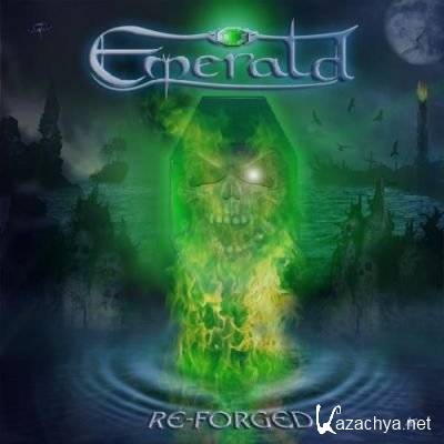 Emerald - Re-Forged (2010)