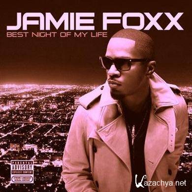 Jamie Foxx - Best Night Of My Life (Best Buy Exclusive) (2010).FLAC