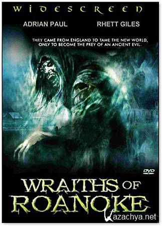   / Wraiths of Roanoke (mkv/DVDRip/1.37)