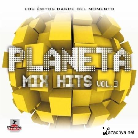 VA - Planeta Mix Hits Vol. 3 (2011)