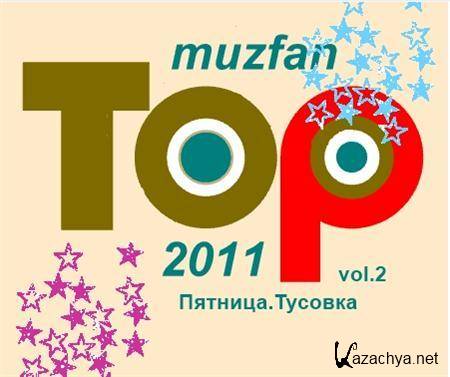 Muzfan top Vol.2. .  (2011)