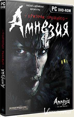 .   / Amnesia: The Dark Descent (2010/ )