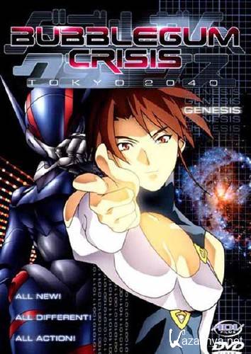 Кризис каждый день: Токио 2040 / Bubblegum Crisis Tokyo 2040 (1998-1999/DVDRip)