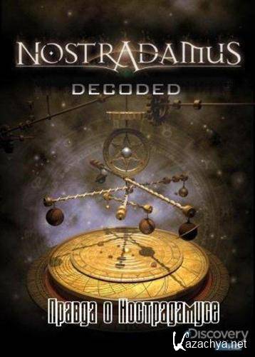 Discovery.    / Discovery. Nostradamus Decoded (2009 / TVRip)