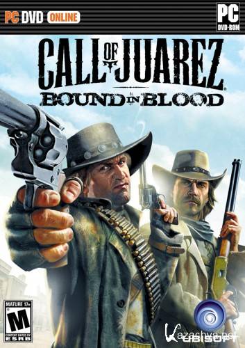  Call Of Juarez: Bound In Blood (2009/ENG/Full RIP by TPTB)