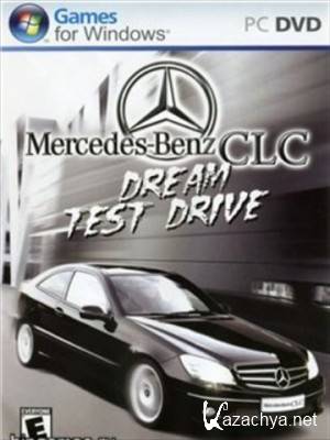 Mercedes CLC Dream Test Drive (2008/PC/Eng/Portable)