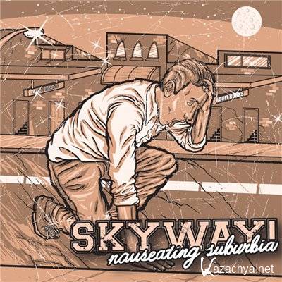SKYWAY - Nauseating Suburbia (EP)2010