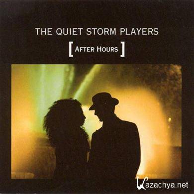The Quiet Storm Players  After Hours (2008)