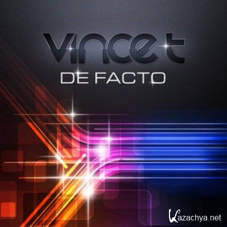 Vince T - De Facto (2011)