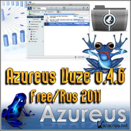 Azureus Vuze v.4.6 Free/Rus 2011