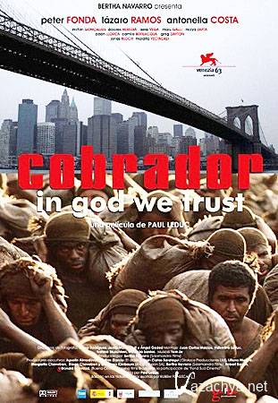  / Cobrador: In god we trust (DVDRip/1.36)