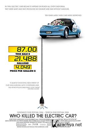   ? / Who Killed the Electric Car? (DVDRip/1.36)