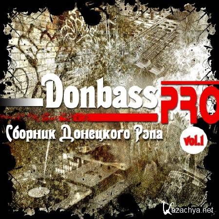    - Donbass PRO vol.1 (2011)